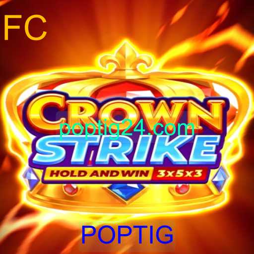 Crownstrike: O Novo Fenômeno Mundial no Universo dos Jogos com POPTIG